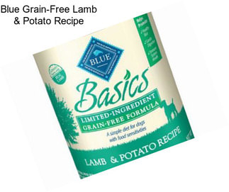 Blue Grain-Free Lamb & Potato Recipe