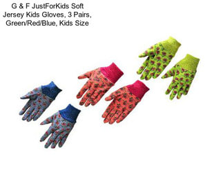 G & F JustForKids Soft Jersey Kids Gloves, 3 Pairs, Green/Red/Blue, Kids Size