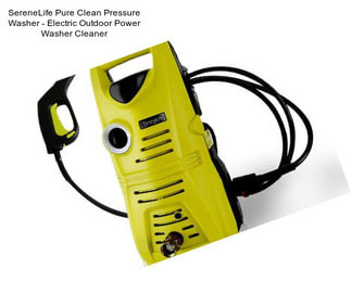 SereneLife Pure Clean Pressure Washer - Electric Outdoor Power Washer Cleaner