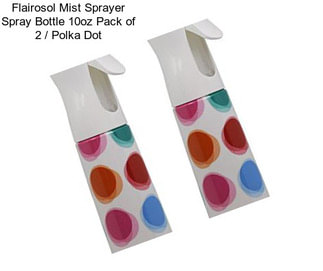 Flairosol Mist Sprayer Spray Bottle 10oz \