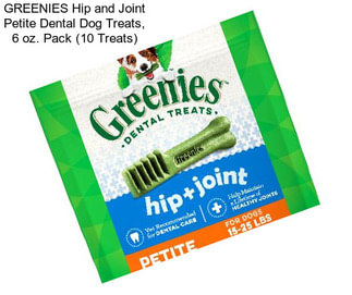 GREENIES Hip and Joint Petite Dental Dog Treats, 6 oz. Pack (10 Treats)
