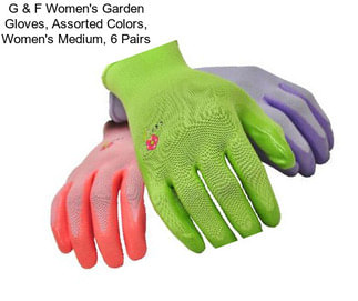 G & F Women\'s Garden Gloves, Assorted Colors, Women\'s Medium, 6 Pairs