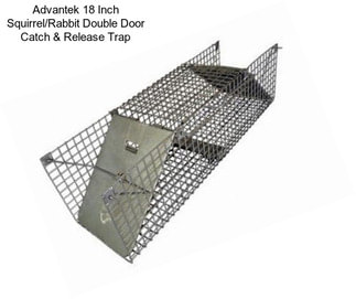 Advantek 18 Inch Squirrel/Rabbit Double Door Catch & Release Trap