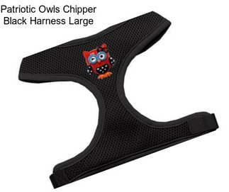 Patriotic Owls Chipper Black Harness Large