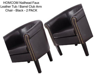 HOMCOM Nailhead Faux Leather Tub / Barrel Club Arm Chair - Black - 2 PACK