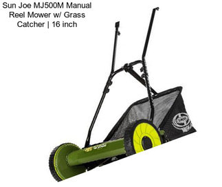 Sun Joe MJ500M Manual Reel Mower w/ Grass Catcher | 16 inch