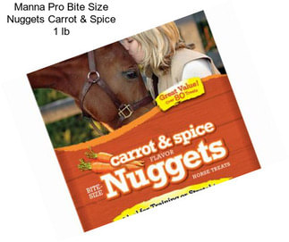 Manna Pro Bite Size Nuggets Carrot & Spice 1 lb