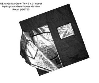 NEW! Gorilla Grow Tent 5\' x 5\' Indoor Hydroponic Greenhouse Garden Room | GGT55