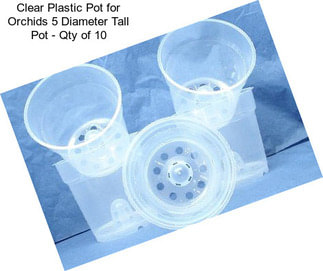 Clear Plastic Pot for Orchids 5\