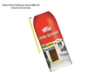 Ortho Home Defense Insect Killer for Cracks & Crevices