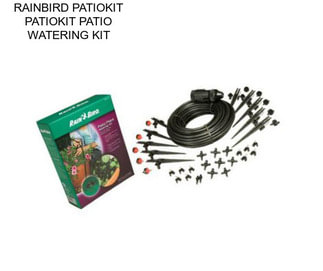 RAINBIRD PATIOKIT PATIOKIT PATIO WATERING KIT