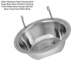 Dilwe Stainless Steel Hanging Pet Cage Bowl Diner Pet Bird Cat Dog Food Water Bowl Hanger (M),Pet Bowl, Dog Food Water Bowl