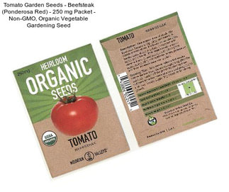 Tomato Garden Seeds - Beefsteak (Ponderosa Red) - 250 mg Packet - Non-GMO, Organic Vegetable Gardening Seed