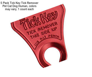 5 Pack Tick Key Tick Remover Pet Cat Dog Human, colors may vary, 1 count each