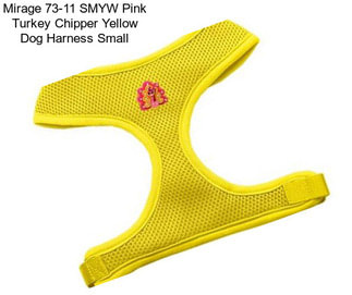 Mirage 73-11 SMYW Pink Turkey Chipper Yellow Dog Harness Small