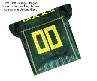 Pets First College Oregon Ducks Collegiate Dog Jersey, Available in Various Sizes