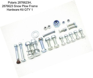 Polaris 2876623H, 2876623 Snow Plow Frame Hardware Kit QTY 1
