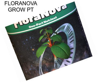 FLORANOVA GROW PT