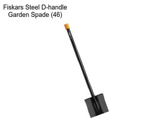 Fiskars Steel D-handle Garden Spade (46\