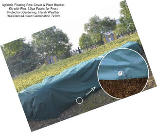 Agfabric Floating Row Cover & Plant Blanket Kit with Pins,1.5oz Fabric for Frost Protection,Gardening, Harsh Weather Resistance& Seed Germination 7x20ft