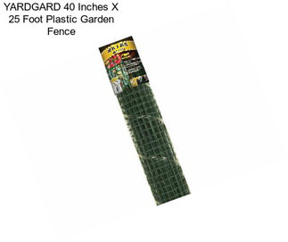 YARDGARD 40 Inches X 25 Foot Plastic Garden Fence