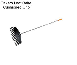 Fiskars Leaf Rake, Cushioned Grip