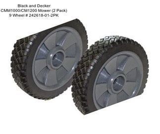 Black and Decker CMM1000/CM1200 Mower (2 Pack) 9\