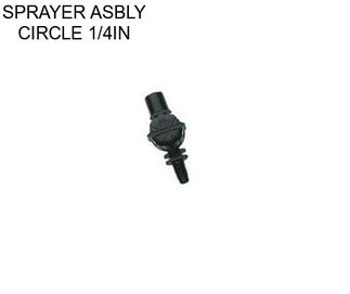 SPRAYER ASBLY CIRCLE 1/4IN