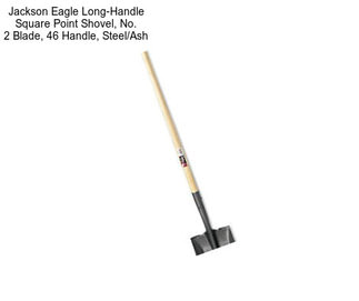 Jackson Eagle Long-Handle Square Point Shovel, No. 2 Blade, 46\