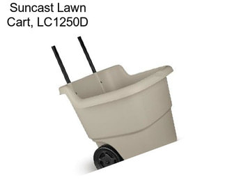 Suncast Lawn Cart, LC1250D