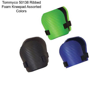 Tommyco 50138 Ribbed Foam Kneepad Assorted Colors