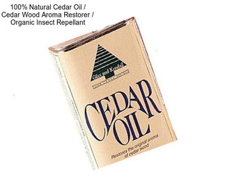 100% Natural Cedar Oil / Cedar Wood Aroma Restorer / Organic Insect Repellant
