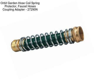 Orbit Garden Hose Coil Spring Protector, Faucet Hoses Coupling Adapter - 27290N