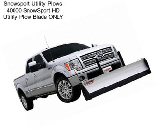 Snowsport Utility Plows 40000 SnowSport HD Utility Plow Blade ONLY