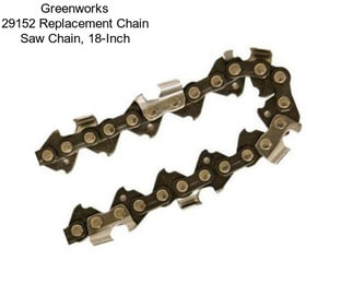 Greenworks 29152 Replacement Chain Saw Chain, 18-Inch