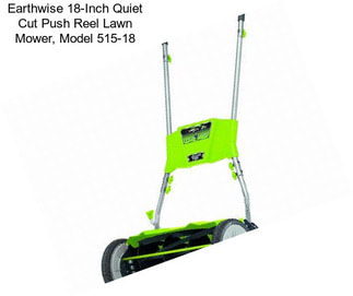 Earthwise 18-Inch Quiet Cut Push Reel Lawn Mower, Model 515-18