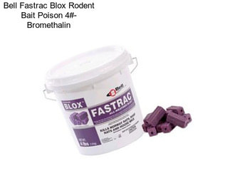 Bell Fastrac Blox Rodent Bait Poison 4#- Bromethalin