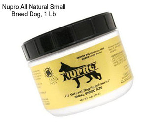 Nupro All Natural Small Breed Dog, 1 Lb