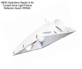 NEW! Hydrofarm Raptor 8\