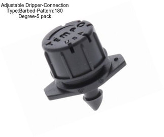 Adjustable Dripper-Connection Type:Barbed-Pattern:180 Degree-5 pack