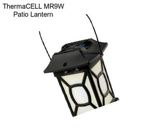 ThermaCELL MR9W Patio Lantern