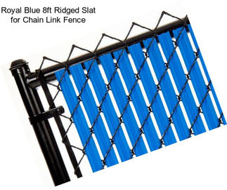 Royal Blue 8ft Ridged Slat for Chain Link Fence