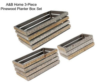 A&B Home 3-Piece Pinewood Planter Box Set