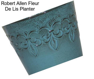 Robert Allen Fleur De Lis Planter