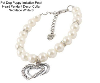 Pet Dog Puppy Imitation Pearl Heart Pendant Decor Collar Necklace White S
