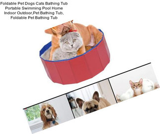 Foldable Pet Dogs Cats Bathing Tub Portable Swimming Pool Home Indoor Outdoor,Pet Bathing Tub, Foldable Pet Bathing Tub