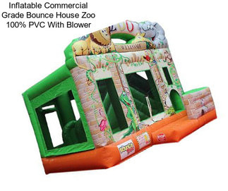 Inflatable Commercial Grade Bounce House Zoo 100% PVC With Blower