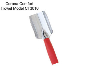 Corona Comfort Trowel Model CT3010