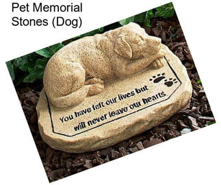 Pet Memorial Stones (Dog)