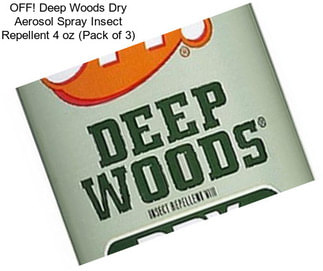 OFF! Deep Woods Dry Aerosol Spray Insect Repellent 4 oz (Pack of 3)